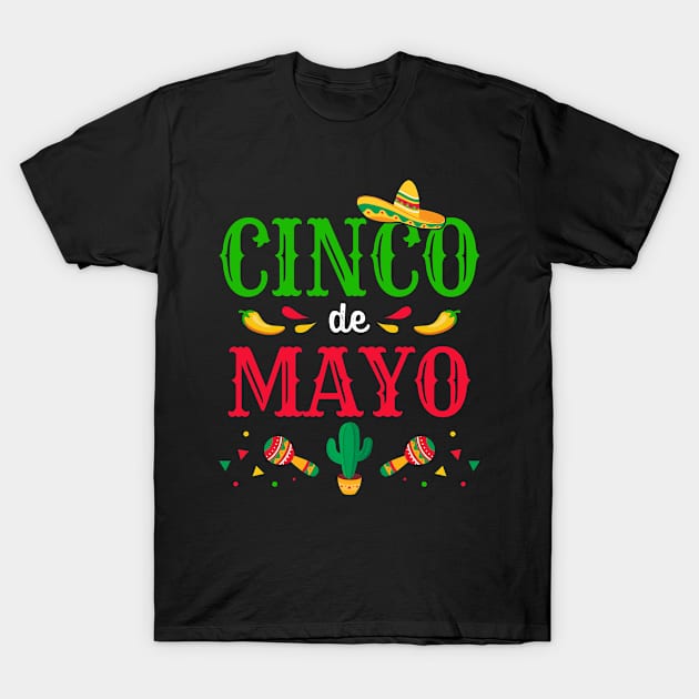 Cinco de Mayo for mexican fiesta costume T-Shirt by Designzz